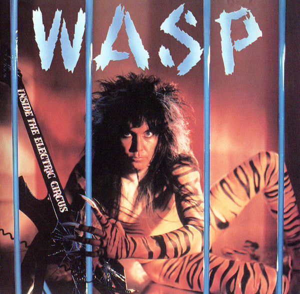 W.A.S.P. – Inside the Electric Circus (Vinyle neuf/New LP)