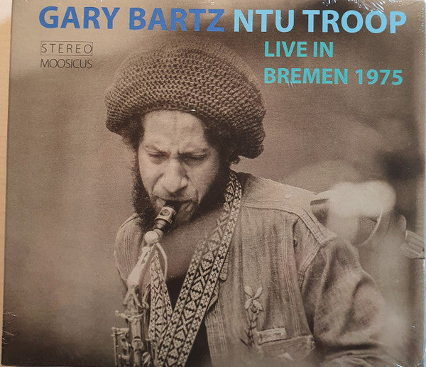 Gary Bartz NTU Troop – Live In Bremen 1975 (Vinyle neuf/New LP)