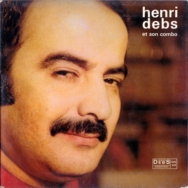 Henri Debs Et Son Combo* – Henri Debs Et Son Combo (Vinyle usagé / Used LP)