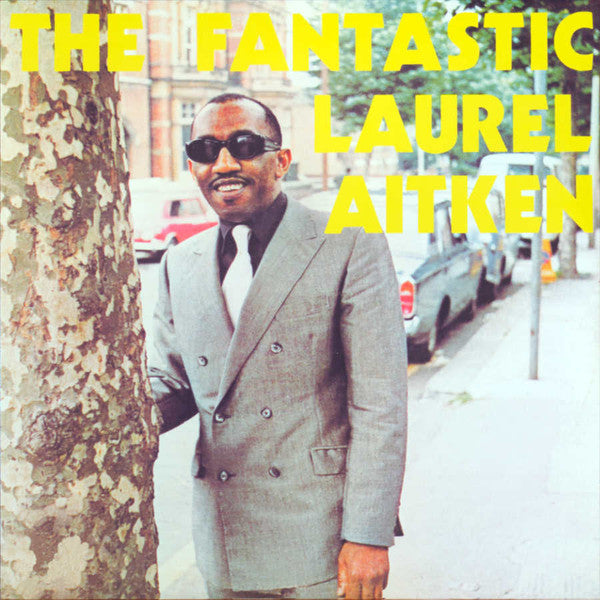 Laurel Aitken – The Fantastic Laurel Aitken (Vinyle neuf/New LP)
