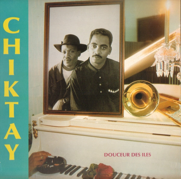 Chiktay – Douceur Des Iles (Vinyle usagé / Used LP)