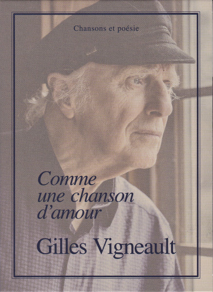 Gilles Vigneault – Comme Une Chanson D’Amour (Vinyle neuf/New LP)