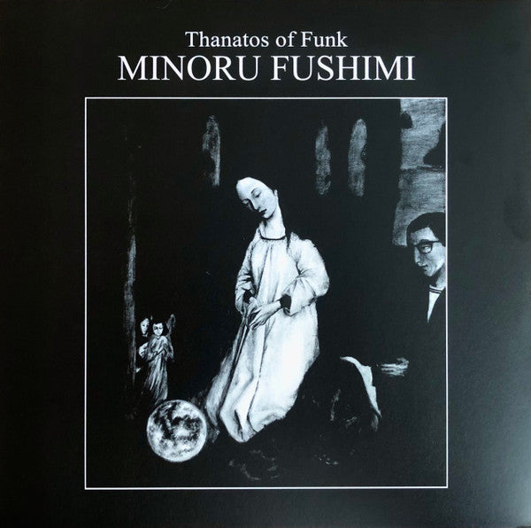 Minoru Fushimi – Thanatos of Funk (Vinyle neuf/New LP)