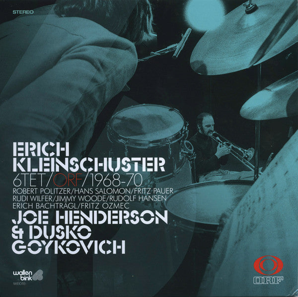 Erich Kleinschuster 6tet*, Joe Henderson & Dusko Goykovich – ORF / 1968-70 (Vinyle neuf/New LP)