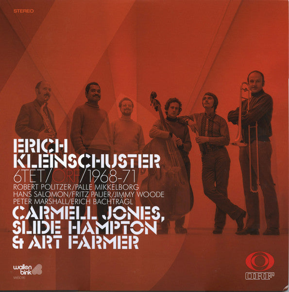 Erich Kleinschuster 6tet*, Carmell Jones, Slide Hampton & Art Farmer – ORF / 1968-71 (Vinyle neuf/New LP)
