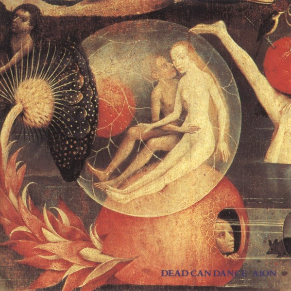 Dead Can Dance ‎– Aion (Vinyle neuf/New LP)