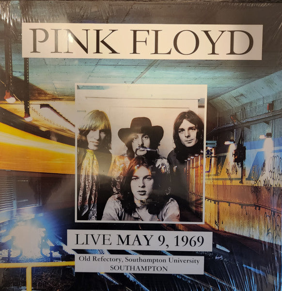 Pink Floyd – Live at Old Refectory, Southampton University - Southampton May 9, 1969 (Vinyle neuf/New LP)