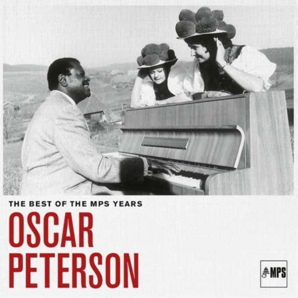 Oscar Peterson – The Best Of The MPS Years (Vinyle neuf/New LP)