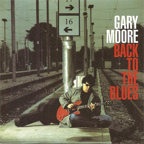 Gary Moore – Back To The Blues (Vinyle neuf/New LP)