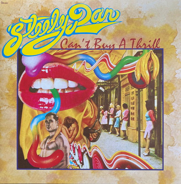 Steely Dan – Can't Buy A Thrill (Vinyle neuf/New LP)