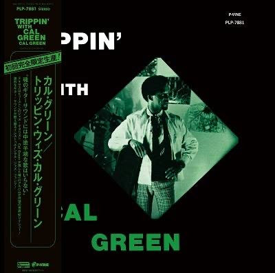 Cal Green – Trippin' With Cal Green (Vinyle neuf/New LP)