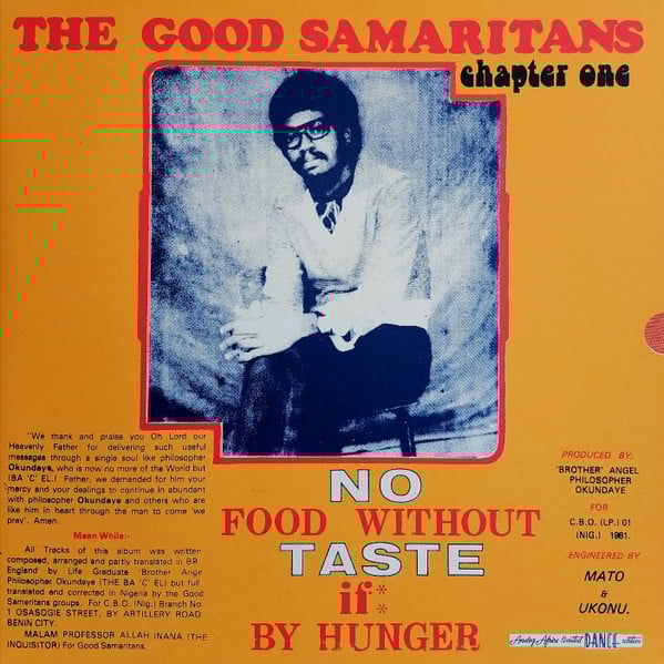 The Good Samaritans – No Food Without Taste If By Hunger (Vinyle neuf/New LP)