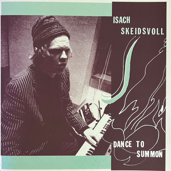 Isach Skeidsvoll – Dance To Summon (Vinyle neuf/New LP)