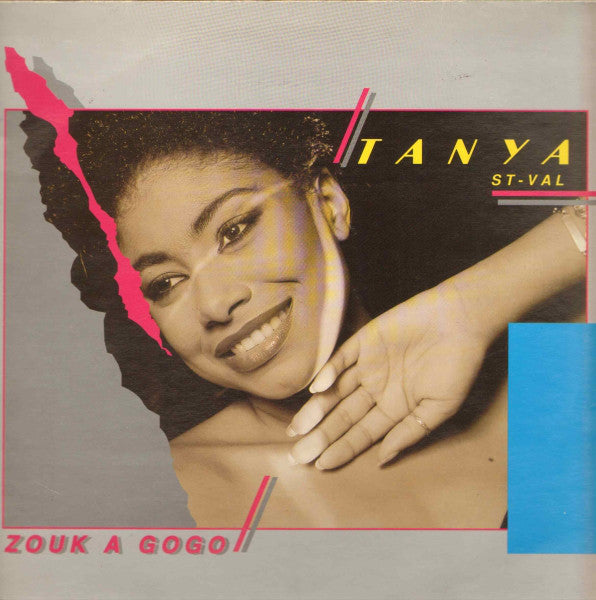 Tanya St-Val* – Zouk A Gogo (Vinyle usagé / Used LP)