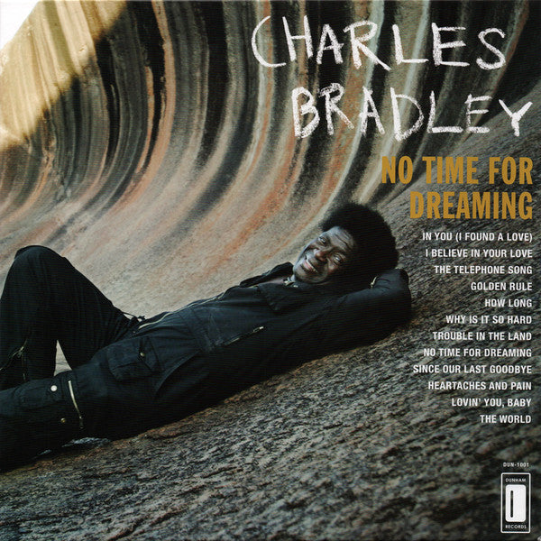 Charles Bradley ‎– No Time For Dreaming (Vinyle neuf/New LP)