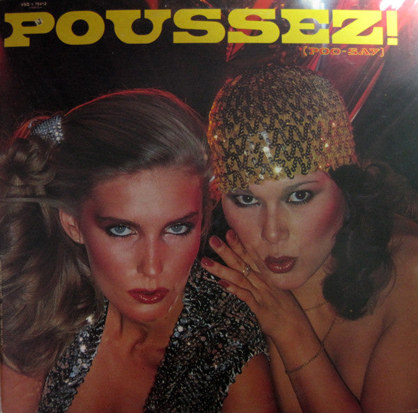 Poussez! – Poussez! (Vinyle usagé / Used LP)