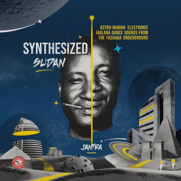 Jantra – Synthesized Sudan: Astro-Nubian Electronic Jaglara Dance Sounds from the Fashaga Underground (Vinyle neuf/New LP)