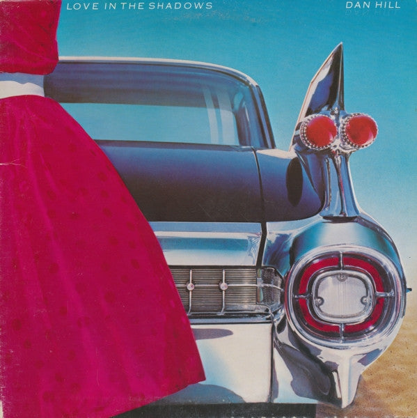 Dan Hill – Love In The Shadows (Vinyle usagé / Used LP)