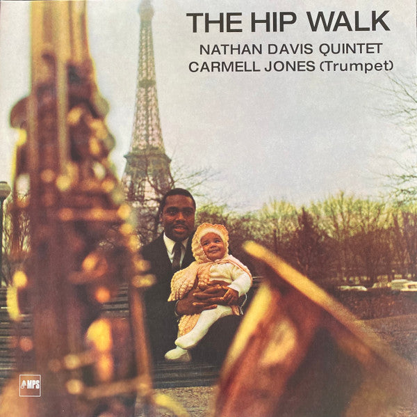 Nathan Davis Quintet Featuring Carmell Jones – The Hip Walk (Vinyle neuf/New LP)