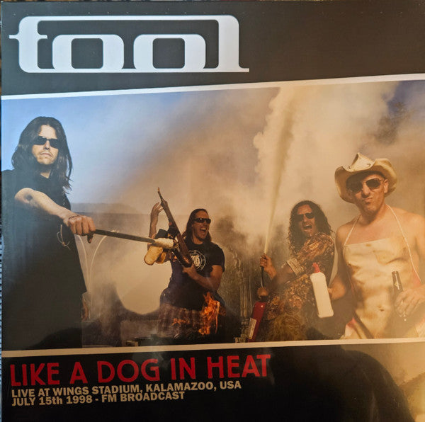 Tool – Like A Dog In Heat - Live At Wings Stadium, Kalamazoo, USA, July 15th 1998 - FM Broadcast (Vinyle neuf/New LP)