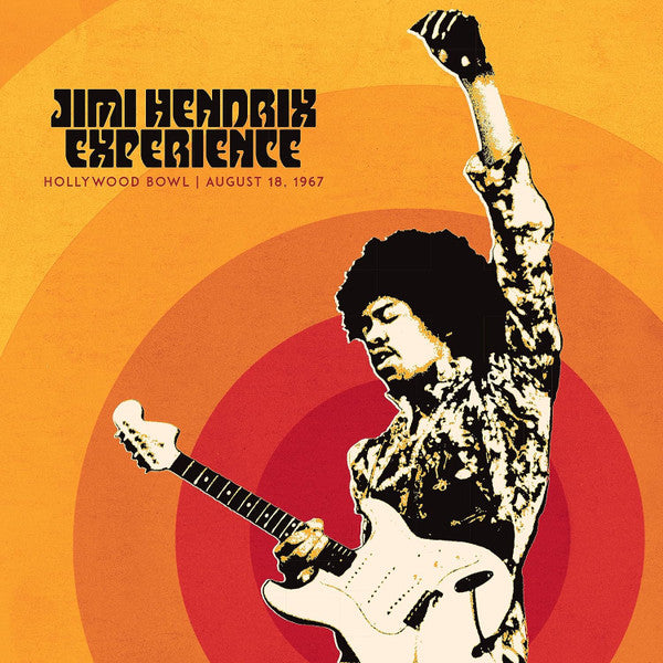 Jimi Hendrix Experience* – Hollywood Bowl | August 18, 1967 (Vinyle neuf/New LP)