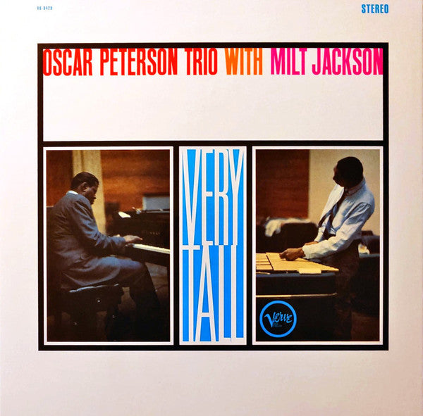 Oscar Peterson Trio* With Milt Jackson – Very Tall (Vinyle neuf/New LP)