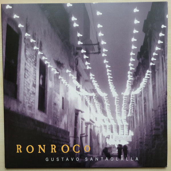 Gustavo Santaolalla – Ronroco (Vinyle neuf/New LP)