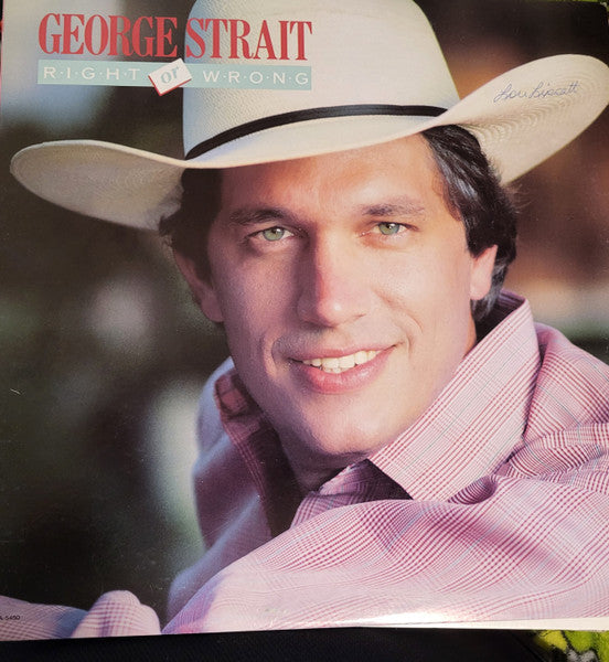 George Strait – Right Or Wrong (Vinyle usagé / Used LP)