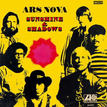 Ars Nova – Sunshine & Shadows (Vinyle neuf/New LP)