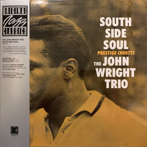 The John Wright Trio – South Side Soul (OJC craft 2024) (Vinyle neuf/New LP)