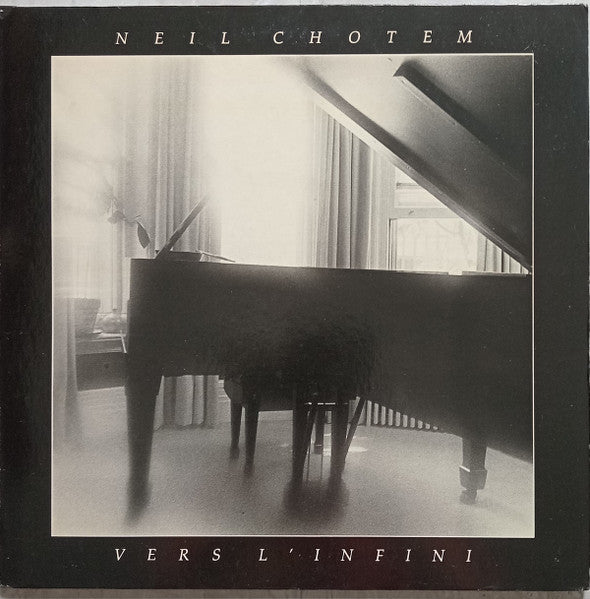 Neil Chotem – Vers L'infini (Vinyle usagé / Used LP)