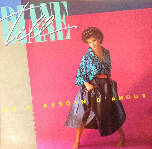 Diane Tell – On A Besoin D'Amour (Vinyle usagé / Used LP)