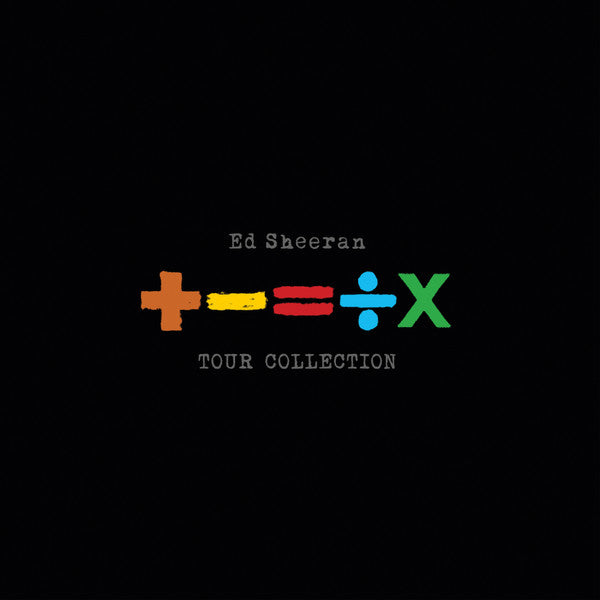 Ed Sheeran – +-=÷× (Tour Collection) (Vinyle neuf/New LP)