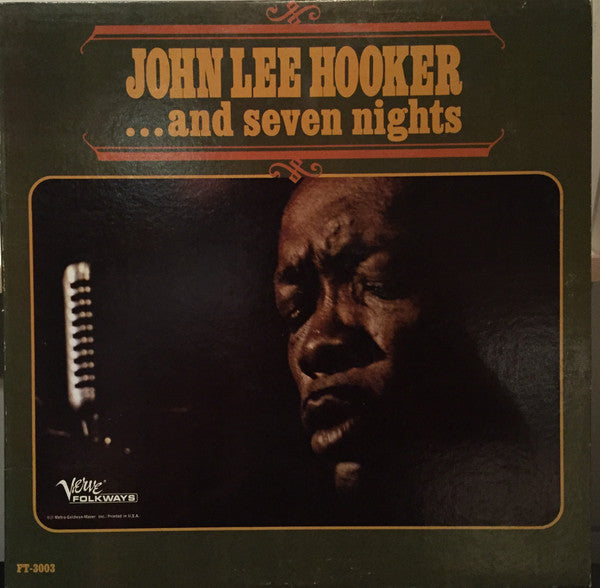John Lee Hooker – ... And Seven Nights (Vinyle neuf/New LP)