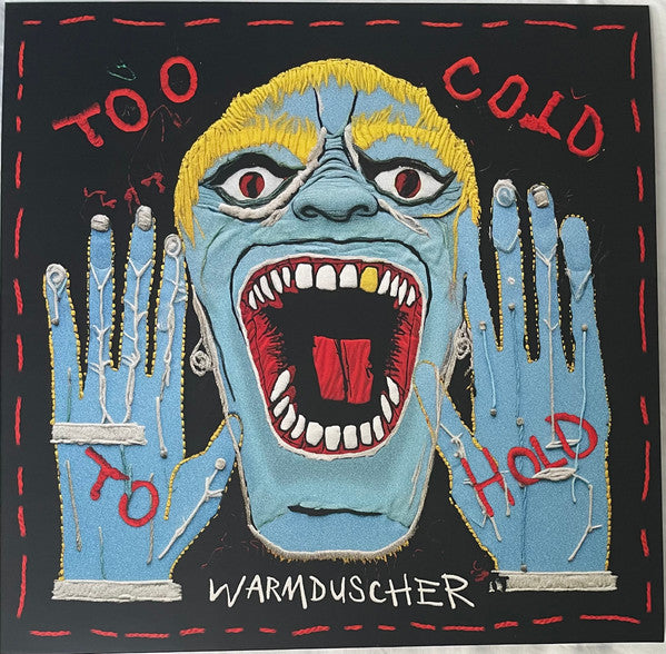 Warmduscher – Too Cold to Hold (Vinyle neuf/New LP)