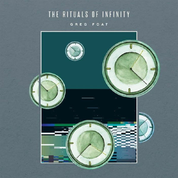 Greg Foat – The Rituals of Infinity (Vinyle neuf/New LP)