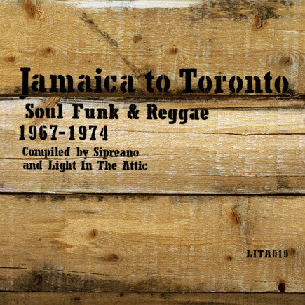 Various Artists - Jamaica To Toronto: Soul, Funk & Reggae 1967-1974 (Vinyle neuf/New LP)
