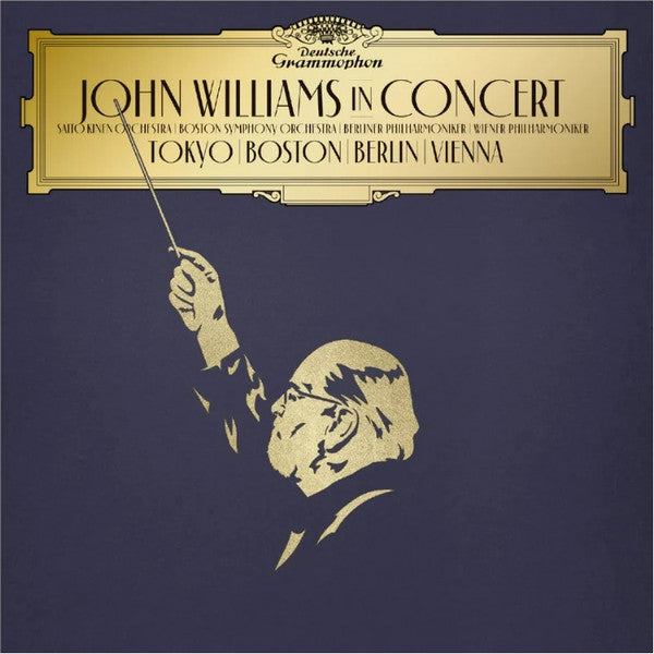 John Williams (4), Anne-Sophie Mutter, Saito Kinen Orchestra, Boston Symphony Orchestra, Wiener Philharmoniker, Berliner Philharmoniker – John Williams In Concert (Vinyle neuf/New LP)