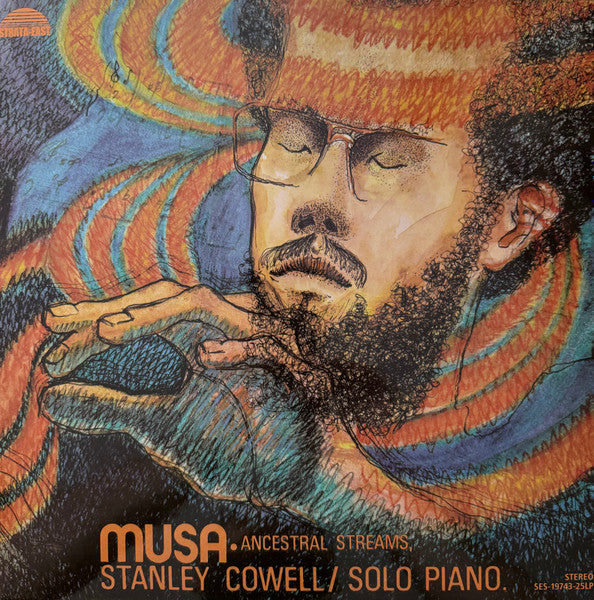 Stanley Cowell – Musa • Ancestral Streams (Strata East - Mack avenue) (Vinyle neuf/New LP)