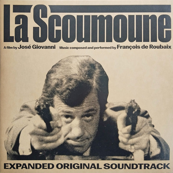 François De Roubaix – La Scoumoune (Expanded Original Soundtrack) (Vinyle neuf/New LP)