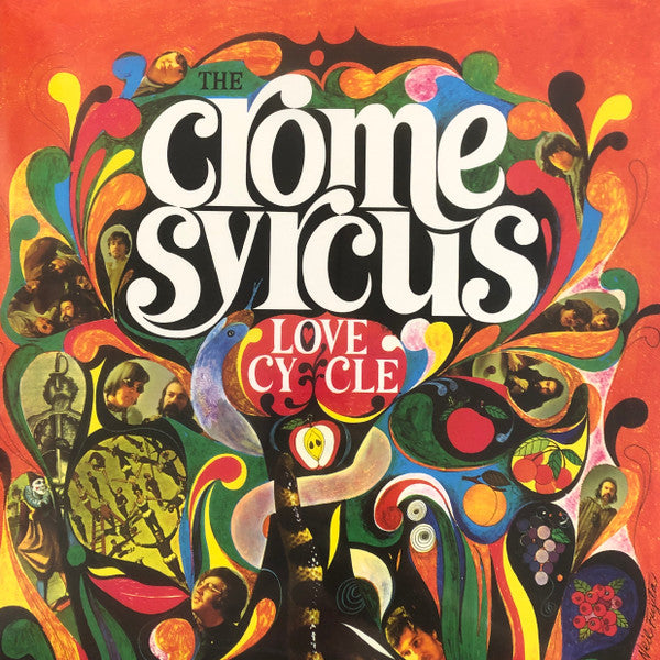 The Crome Syrcus – Love Cycle (Vinyle neuf/New LP)
