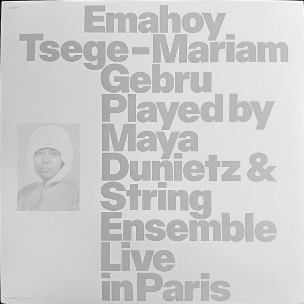 Emahoy Tsege-Mariam Gebru, Maya Dunietz – Emahoy Tsege-Mariam Gebru Played By Maya Dunietz & String Ensemble Live In Paris (Vinyle neuf/New LP)