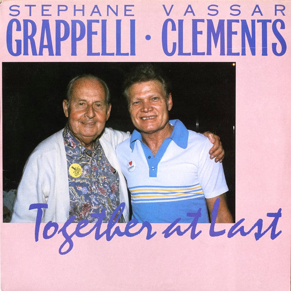 Stephane Grappelli* • Vassar Clements – Together At Last (Vinyle usagé / Used LP)