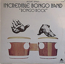 Charger l&#39;image dans la galerie, Michael Viner&#39;s Incredible Bongo Band* ‎– Bongo Rock (Vinyle usagé / Used LP)

