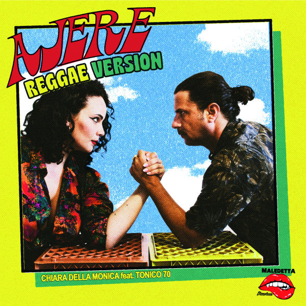 Chiara Della Monica, Tonico 70 – Ajere (Reggae Version) (7