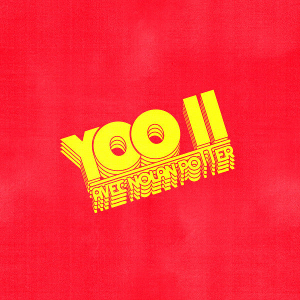 Yoo Doo Right, Population II & Nolan Potter – Yoo II Avec Nolan Potter (Vinyle neuf/New LP)