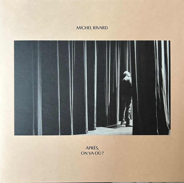 Michel Rivard – Après, on va où? (Vinyle neuf/New LP)