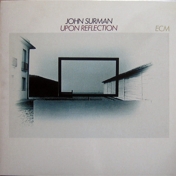 John Surman – Upon Reflection (Vinyle usagé / Used LP) (Copie)