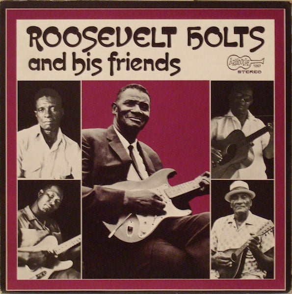 Various – Roosevelt Holts And His Friends (Vinyle usagé / Used LP)