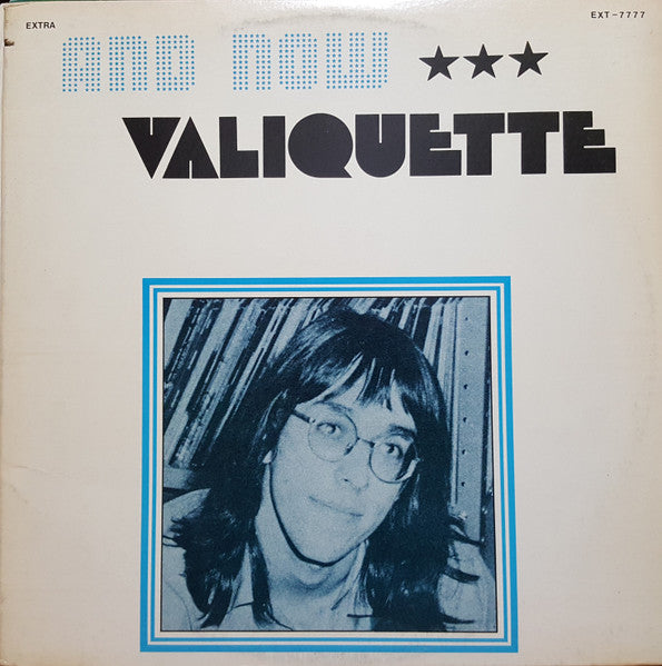 Gilles Valiquette – And Now Valiquette (Vinyle usagé / Used LP)